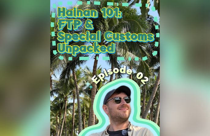 Hainan 101: Mengapa FTP, Kastam Khas Begitu Cekap?
